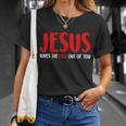 Jesus Loves The Hell Out Of You Unisex T-Shirt Gifts for Her