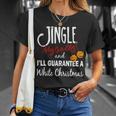 Jingle My Bells For White Christmas Unisex T-Shirt Gifts for Her