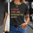 Pumpkin Spice And Reproductive Rights Fall Feminist Choice Gift V4 Unisex T-Shirt Gifts for Her