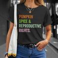 Pumpkin Spice Reproductive Rights Pro Choice Feminist Rights Gift V3 Unisex T-Shirt Gifts for Her