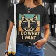 Retro I Do What I Want Funny Cat Lover Unisex T-Shirt Gifts for Her