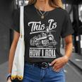 This Is How I Roll Train Engineer & Railroad Lovers T-shirt Gifts for Her
