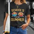 Schools Out For Summer Funny Happy Last Day Of School Gift Unisex T-Shirt Gifts for Her