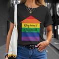 Stay Home Stay Proud Lgbt Gay Pride Lesbian Bisexual Ally Quote Unisex T-Shirt Gifts for Her
