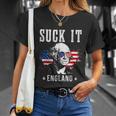Suck It England Funny 4Th Of July George Washington Unisex T-Shirt Gifts for Her