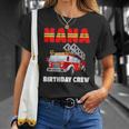 Womens Nana Birthday Crew Fire Truck Birthday Fireman Unisex T-Shirt Gifts for Her