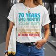 70 Years Of Being Awesome 70Th Birthday Time Breakdown Unisex T-Shirt Gifts for Her