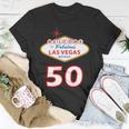 50 Years Old In Vegas - 50Th Birthday Tshirt Unisex T-Shirt Unique Gifts