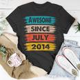 8 Years Old Birthday Awesome Since July 2014 8Th Birthday Unisex T-Shirt Funny Gifts