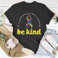 Autism Awareness Be Anything Be Kind Tshirt Unisex T-Shirt Unique Gifts