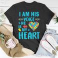 Autism I Am His Voice He Is My Heart Tshirt Unisex T-Shirt Unique Gifts