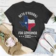 Beto Orourke Texas Governor Elections 2022 Beto For Texas Tshirt Unisex T-Shirt Unique Gifts