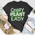 Crazy Plant Lady V2 Unisex T-Shirt Unique Gifts