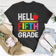 Cute Hello Fifth Grade Outfit Happy Last Day Of School Funny Gift Unisex T-Shirt Unique Gifts