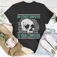 Cyber Hacker Computer Security Expert Cybersecurity V2 Unisex T-Shirt Unique Gifts