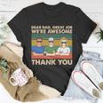 Dear Dad Great Job Were Awesome Thank You T-Shirt Personalized Gifts