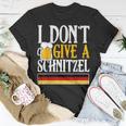 I Dont Give A Schnitzel German Beer Wurst Oktoberfest T-shirt Personalized Gifts