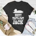 Duck Dynasty Hey Thats A Fact Jack Tshirt Unisex T-Shirt Unique Gifts