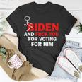 F Biden And FuK You For Voting For Him Unisex T-Shirt Unique Gifts