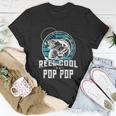 Fathers Day Tee Reel Cool Pop Pop Funny Fishing Unisex T-Shirt Unique Gifts