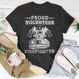 Firefighter Proud Volunteer Firefighter Fire Department Fireman Unisex T-Shirt Funny Gifts