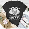 Funny Chicken Art For Chicken Lover Hen Farmer Unisex T-Shirt Unique Gifts