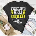 Helicopter Pilot Flight Medic Funny Feeling Good Unisex T-Shirt Personalized Gifts