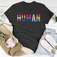 Human Lgbt Flag Gay Pride Month Transgender Rainbow Lesbian Gift Tshirt Unisex T-Shirt Unique Gifts