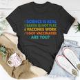 I Got Vaccinated Are You Vaccine Shot Tshirt Unisex T-Shirt Unique Gifts