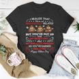 I Realize That Were Not Biologically Related Funny Stepdad Unisex T-Shirt Unique Gifts