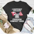 I Support Truckers Freedom Convoy 2022 Trucker Gift Design Tshirt Unisex T-Shirt Unique Gifts