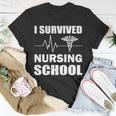 I Survived Nursing School Tshirt Unisex T-Shirt Unique Gifts