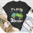 Its My 3Rd Birthday Garbage Truck 3 Birthday Boy Gift Meaningful Gift Unisex T-Shirt Unique Gifts