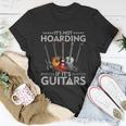 Its Not Hoarding If Its Guitars Vintage Unisex T-Shirt Unique Gifts