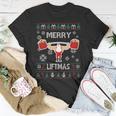 Merry Liftmas Ugly Christmas Unisex T-Shirt Unique Gifts