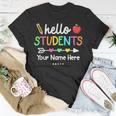 Personalized Teacher Shirt Back To School Hello Students Unisex T-Shirt Funny Gifts