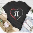 Pi Day Love Is Like Pi Valentines Math Teacher Gift Unisex T-Shirt Unique Gifts