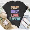 Pray Obey Love Repeat Christian Bible Quote Unisex T-Shirt Unique Gifts