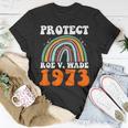 Protect Roe V Wade 1973 Abortion Is Healthcare V2 Unisex T-Shirt Funny Gifts