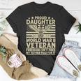 Proud Daughter Of A World War Ii Veteran Freedom Png Unisex T-Shirt Unique Gifts