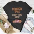 Pumpkin Spice And Everything Nice Thanksgiving Quote Unisex T-Shirt Unique Gifts