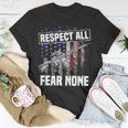 Respect All Fear Unisex T-Shirt Funny Gifts
