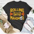 Rolling With Mahomes Kc Football Unisex T-Shirt Unique Gifts