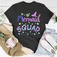Squad Of The Birthday Mermaid Family Matching Party Squad Unisex T-Shirt Funny Gifts