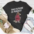 The Future Is Female Funny Splinter Meme Unisex T-Shirt Unique Gifts