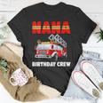 Womens Nana Birthday Crew Fire Truck Birthday Fireman Unisex T-Shirt Unique Gifts