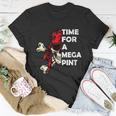 Womens Time For A Mega Pint Funny Sarcastic Saying Unisex T-Shirt Unique Gifts