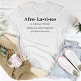 Afro Latino Dictionary Style Definition Tee Unisex T-Shirt Unique Gifts