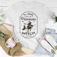 In A World Full Of Princesses Be A Witch Halloween Costume Unisex T-Shirt Funny Gifts