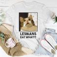 Lesbian Eat What Funny Cat Unisex T-Shirt Unique Gifts